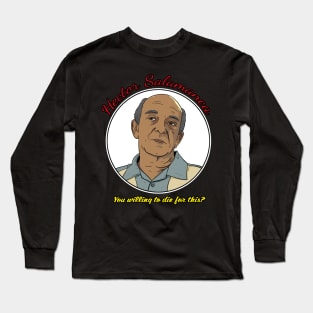 Hector Salamanca - Better Call Saul Long Sleeve T-Shirt